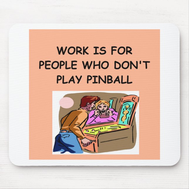 PINBALL joke Mouse Pad (Front)