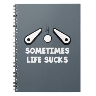 Pinball Life Sucks Notebook