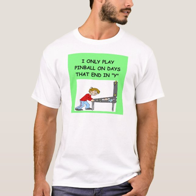 PINBALL T-Shirt (Front)