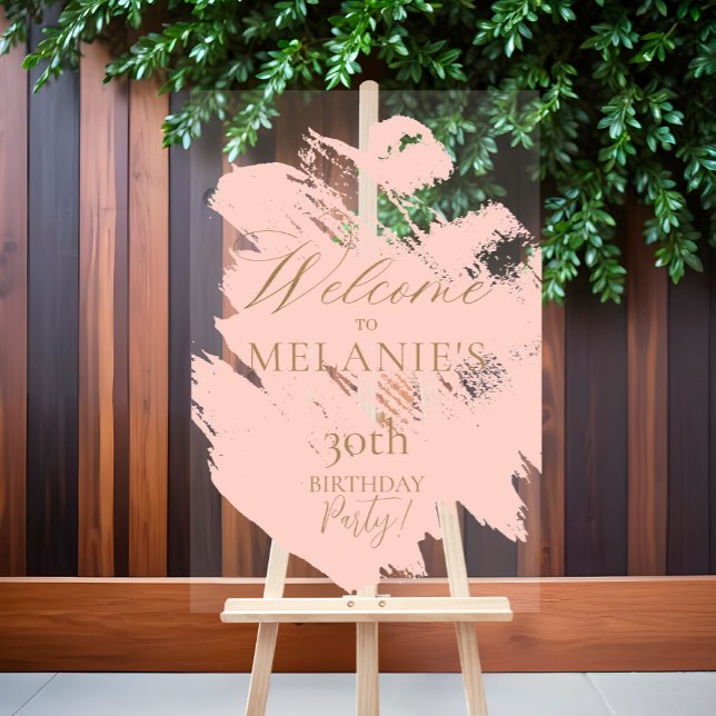Pinceau rose pâle Moderne Strot Accueil d'annivers (Blush Pink Brush Modern Stroke Birthday Welcome Acrylic Sign
)