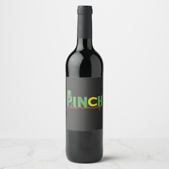 Pinch CHarming Funny St Patrick's Day Irish Gift  Wine Label (Front)