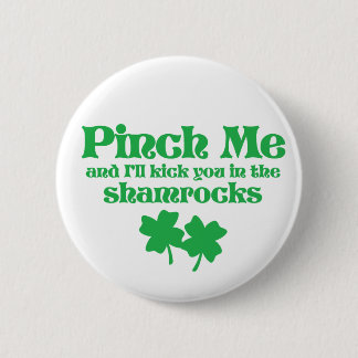 Pinch Me 2 Inch Round Button