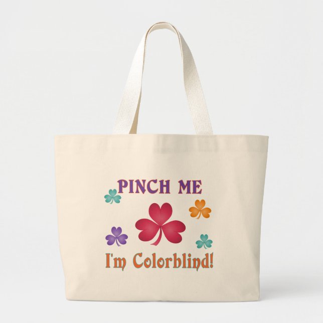 Pinch Me Large Tote Bag (Front)