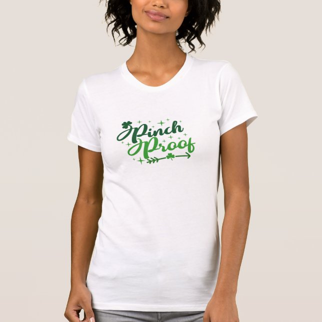 Pinch proof quote T-Shirt (Front)