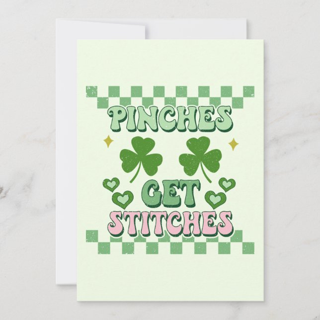 Pinches Get Stitches Funny St. Patrick's Day Holiday Card (Front)