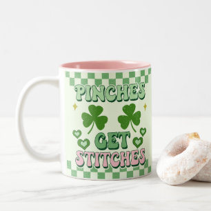 Pinches Get Stitches Funny St. Patrick's Day Two-Tone Coffee Mug