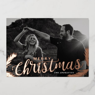 Pine Branches Merry Christmas Photo Rose Gold Foil Holiday Card