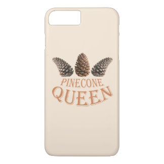Pine cone queen iPhone 8 plus/7 plus case