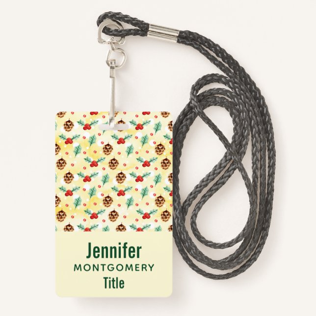 Pine Cones and Holly Christmas Pattern Badge (Front with Lanyard)