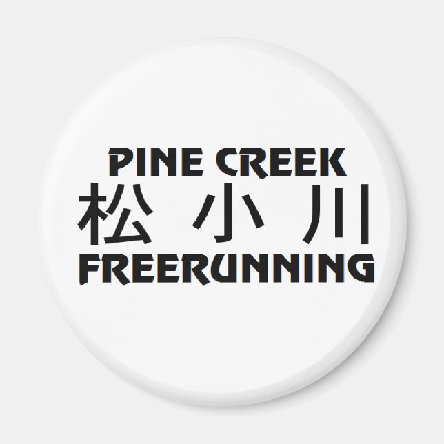 Pine Creek Freerunning Magnet (Front)