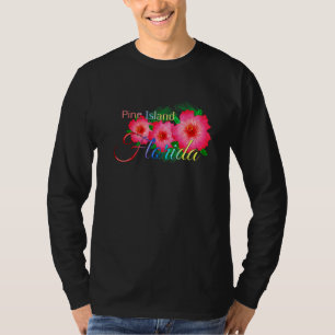 Pine Island Florida Tropical Flowers Family Vacati T-Shirt