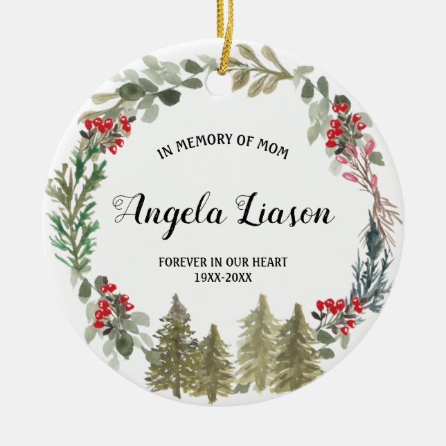 Pine Tree In Memory of Mom Christmas Ceramic Ornament (Front)