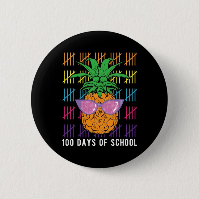 Pineapple 100 Days Of School Teacher And Student G 2 Inch Round Button (Front)