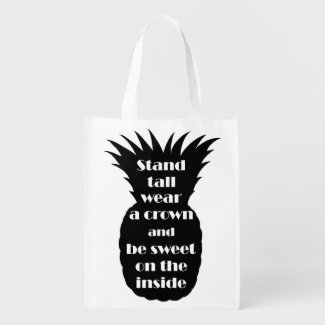 Pineapple Bag Inspirational quote Reusable Bag