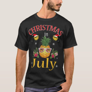 Pineapple Christmas In July Hawaiian Summer Funny T-Shirt
