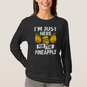 Pineapple Fruit Plant Juice  Hawaiian Quotes T-Shirt