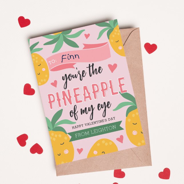 Pineapple of My Eye Classroom Valentine's Day Card (Creator Uploaded)