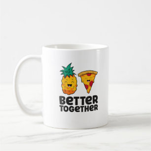 Pineapple Pizza Better Together Modern Graphic Des Coffee Mug