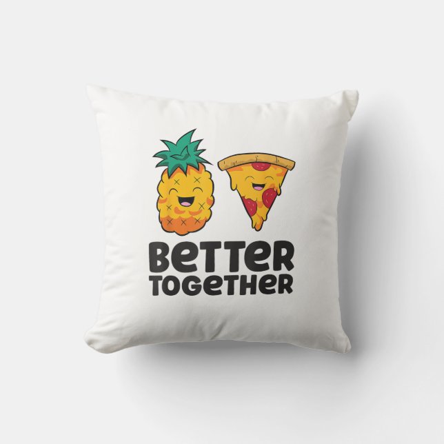 Pineapple Pizza Better Together Modern Graphic Des Throw Pillow (Front)