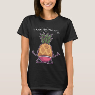 pineapple yoga namaste workout T-Shirt