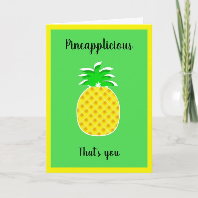 Pineapplicious, that's you, pineapple, your name card (Front)