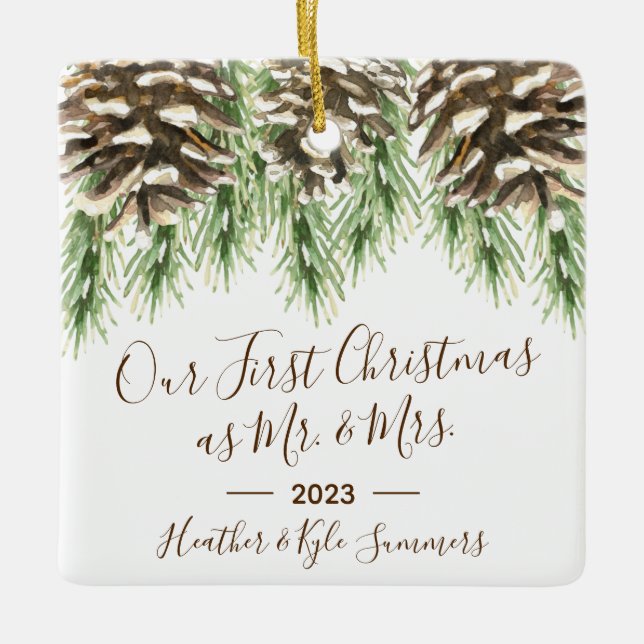 Pinecone Our First Christmas as Mr. & Mrs. Ceramic Ornament (Front)