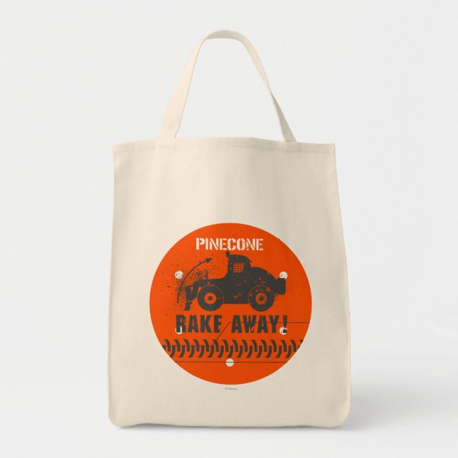 Pinecone Rake Away! Tote Bag (Front)
