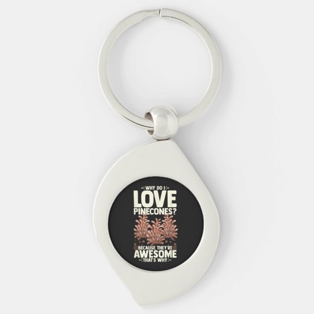 Pinecone Tree Funny Plant Mountain Forest Keychain (Front)