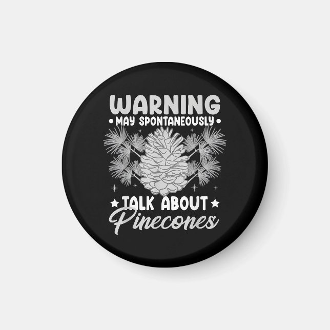 Pinecone Tree Funny Plant Mountain Forest Magnet (Front)