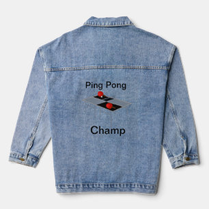 Ping Pong Champ, Ladies Denim Jacket