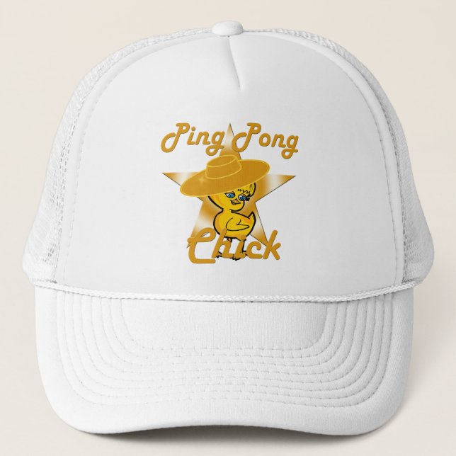 Ping Pong Chick #10 Trucker Hat (Front)