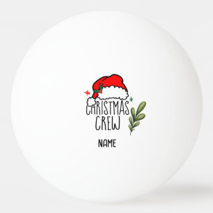 Ping pong Christmas Holidays Crew Santa Claus  Ball