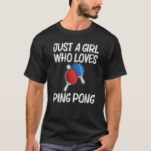 Ping Pong Designs For Girls Kids Table Tennis Play T-Shirt