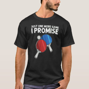 Ping Pong Designs For Men Women Table Tennis Playe T-Shirt