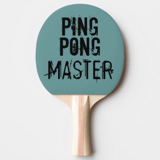 Ping Pong Master Funny Text Humour Ping Pong Paddle Zazzle Ca