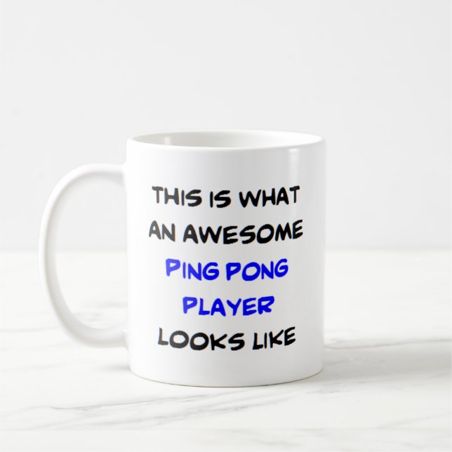 ping pong player, awesome coffee mug (Left)