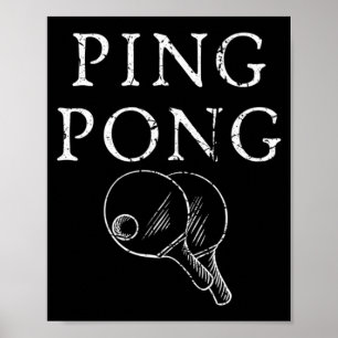 Ping Pong Players Paddle Table Tennis Sports Lover Poster