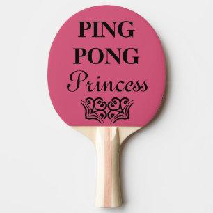 Ping Pong Princess Funny Text Humour Paddle