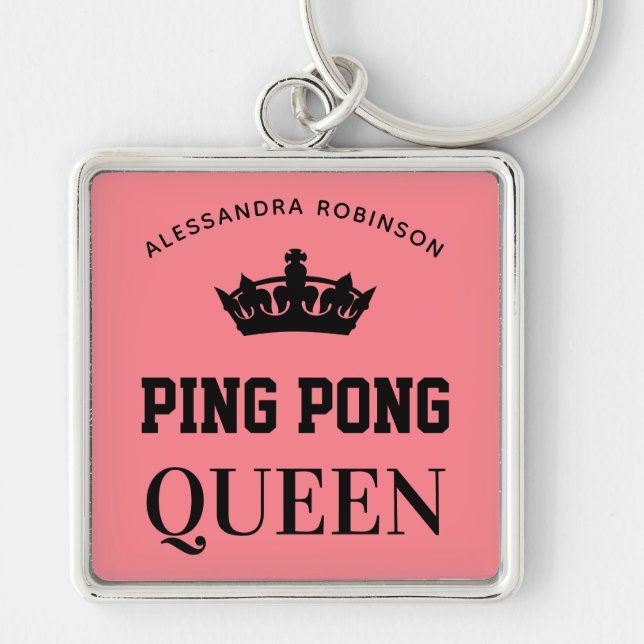 Ping Pong Queen Name personalized  Keychain (Front)