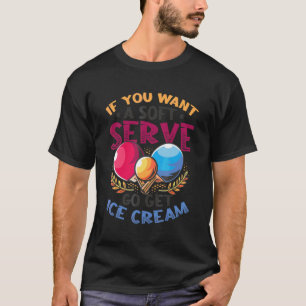 Ping Pong Soft Serve Go Get Ice Cream Table Tennis T-Shirt