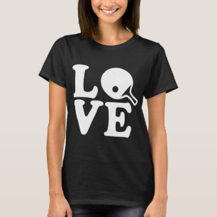 Ping pong table tennis love  T-Shirt