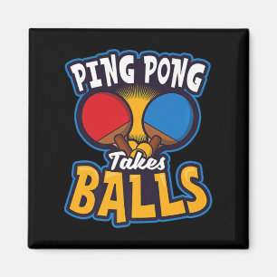 Ping Pong Takes Balls Design Table Tennis   Magnet