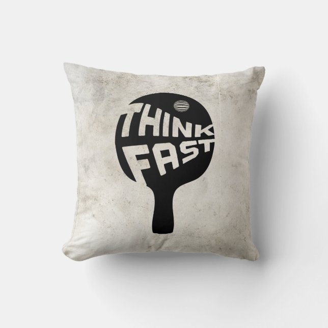 Ping Pong Think Fast Throw Pillow (Front)