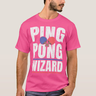 Ping Pong Wizard Player Champion Tshirt Office Tab