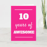 Pink 10th Birthday Card<br><div class="desc">Modern pink 10 years of awesome card for her 10th birthday,  which you can easily personalize the inside card message if wanted.</div>