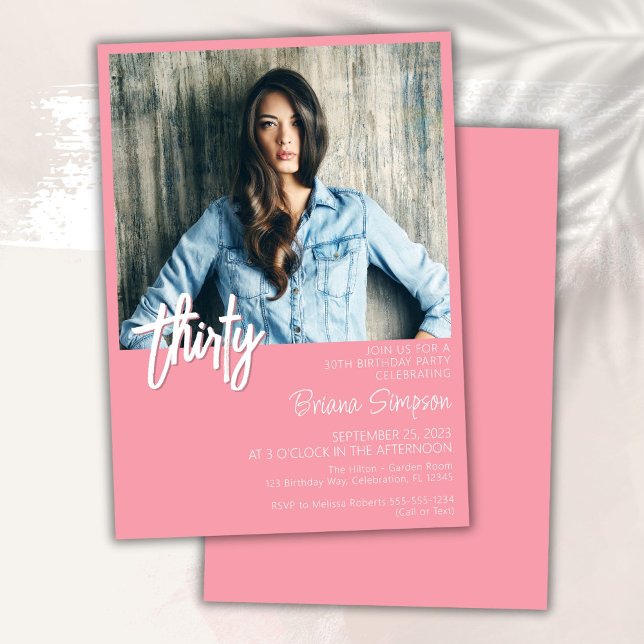 Pink 30th Birthday Photo Invitation (Creator Uploaded)