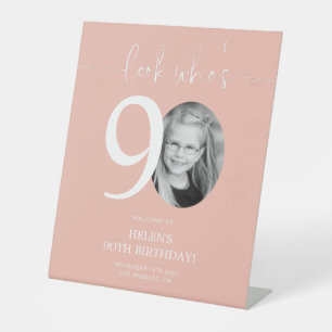 Pink 90th Birthday Welcome Sign   Look Who's 90