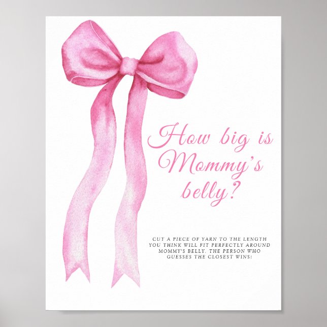 Pink a bow - how big is mommy's belly game  poster (Front)