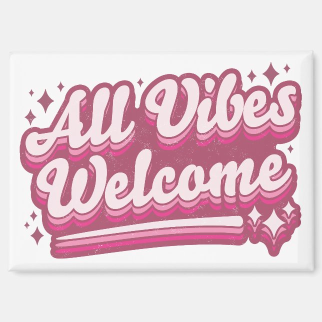 Pink All Vibes Welcome Typography Magnet (Front)