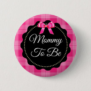 Pink and Black Plaid Mommy to be Button
